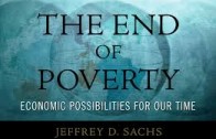 Jeffrey Sachs: Ending Poverty in Our Generation